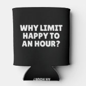 Waarom een uur lang tevreden houden? blikjeskoeler (Achterkant)