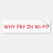 Waarom Fry in de sticker van de bumper van WiFi (Voorkant)