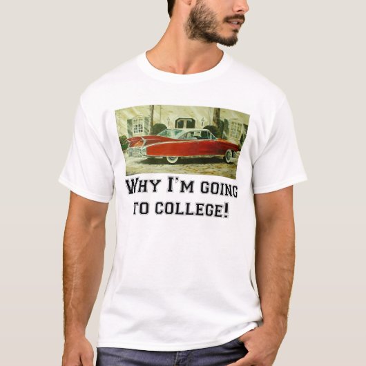 Waarom ga ik naar de universiteit! t-shirt (Voorkant)