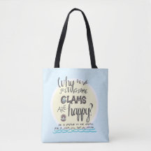 "Waarom gaan we ervan uit dat Clams blij is?" Tas