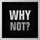 Waarom geen Inspirerend mogelijkheden Poster (Voorkant)