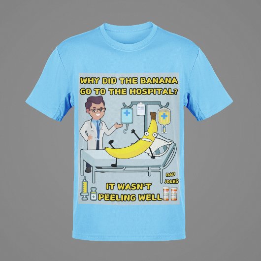 Waarom ging de banaan naar het ziekenhuis? Grappig T-shirt
