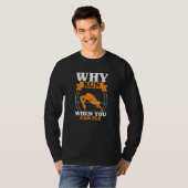 Waarom hardlopen hoogspringen Atletiek Hoogspringe T-shirt (Voorkant volledig)