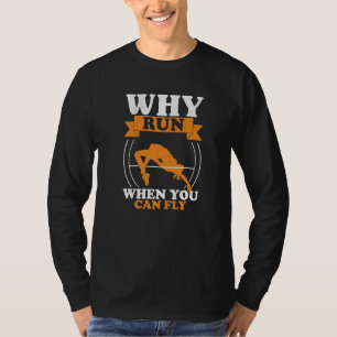Waarom hardlopen hoogspringen Atletiek Hoogspringe T-shirt