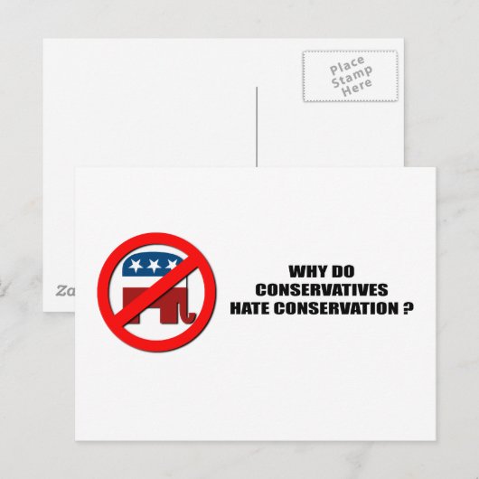 Waarom haten conservatieven instandhouding? briefkaart (Voorkant / Achterkant)