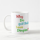 Waarom hebben Golfballen dieven? KoffieMok (Links)