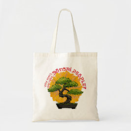 Waarom heten ze geen Bonsai-mensen? Tote Bag