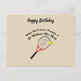 Waarom hou ik van tennis? Het maakt me warm Briefkaart
