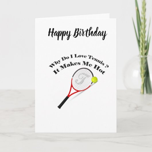 Waarom hou ik van tennis? Het maakt me warm Kaart (Voorkant)