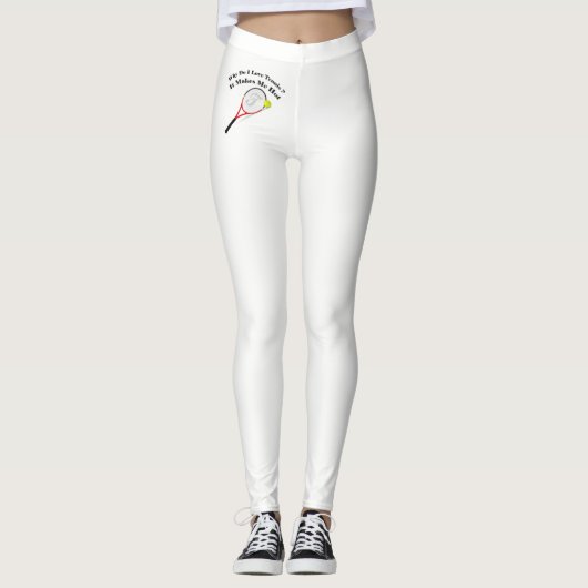 Waarom hou ik van tennis? Het maakt me warm Leggings (Voorkant)