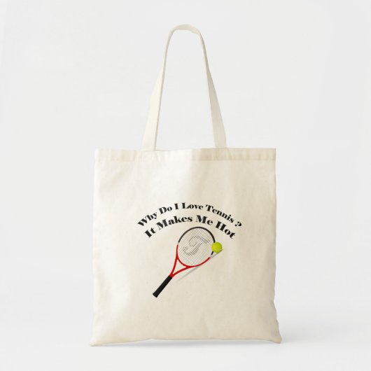 Waarom hou ik van tennis? Het maakt me warm Tote Bag (Voorkant)