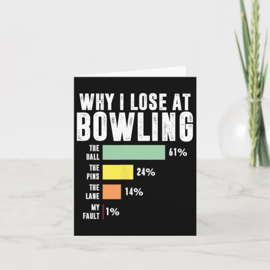 Waarom ik verlies bij Bowling Kaart (Voorkant)