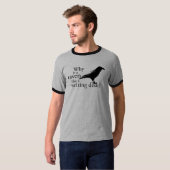 Waarom is een Raven als een schrijfbureau? T-shirt (Voorkant volledig)