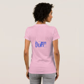 Waarom ja, ik ben een model. t-shirt (Achterkant volledig)