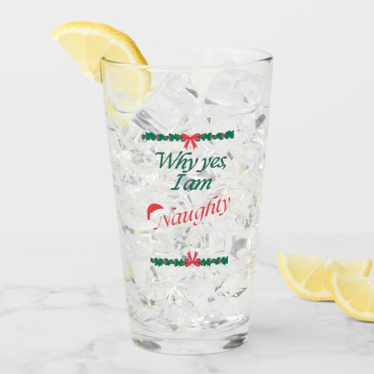 "Waarom ja, ik ben stout" Humoristische quote op Glas (Voorkant ijs)