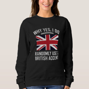 Waarom ja, ik gebruik willekeurig een Britse toeva Trui