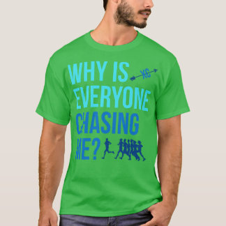 Waarom jaagt iedereen me dwars door land XC T-shirt