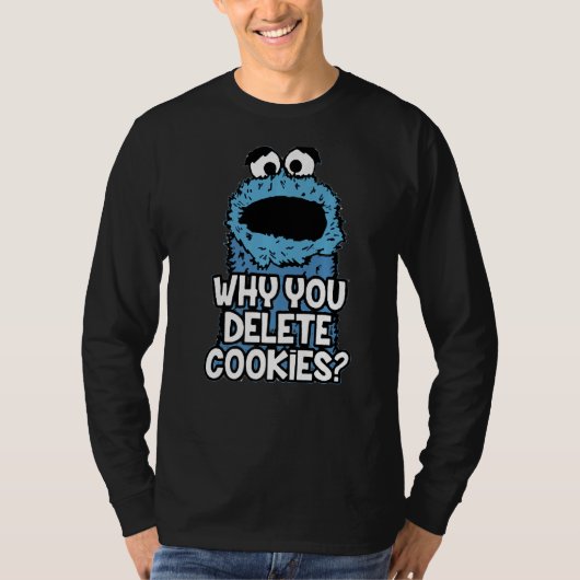 Waarom je Cookies Random Monster Parody Sarca verw T-shirt (Voorkant)
