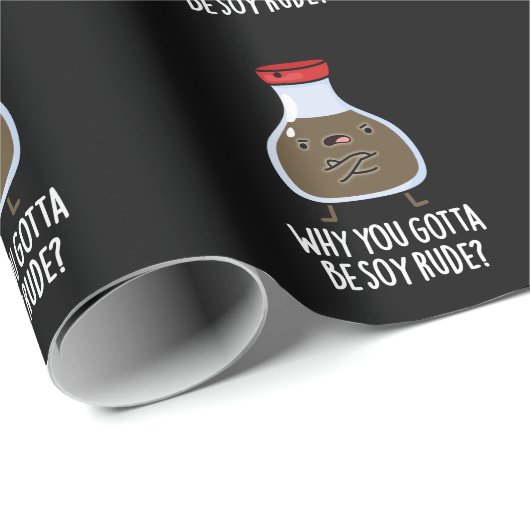 Waarom je Soy Rude Soy Sauce Pun Dark BG moet zijn Cadeaupapier (Rol Hoek)