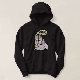 "WAAROM KAN MIJN BOYFRIEND NIET EEN KOPWATCHER ZIJ HOODIE