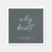 Waarom knoop! Minimale Typografische Ruimte Grijze Servet (Voorkant)