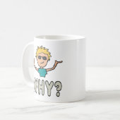 Waarom? Koffiemok (Voorkant links)