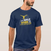 Waarom loop je als je touwgymnastiek kan dragen t-shirt (Voorkant)
