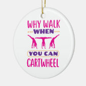 Waarom lopen als je een draai kan maken keramisch ornament (Links)