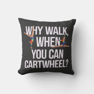 Waarom lopen als je kunt cartwheel? Perfect voor f Kussen