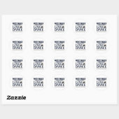 Waarom lopen als je kunt lijnendansen ronde sticker (Vel)