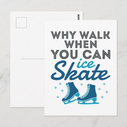 Waarom lopen als je kunt Schaatsen Briefkaart (Voorkant / Achterkant)