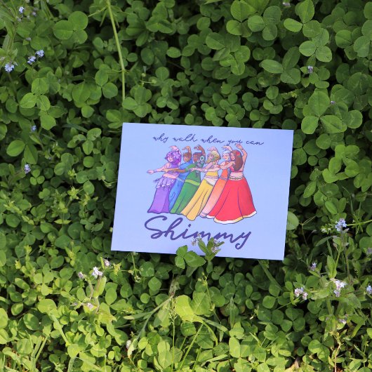 Waarom lopen als je mijn buikdansers kan schimmen briefkaart