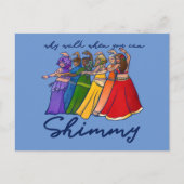 Waarom lopen als je mijn buikdansers kan schimmen briefkaart (Voorkant)