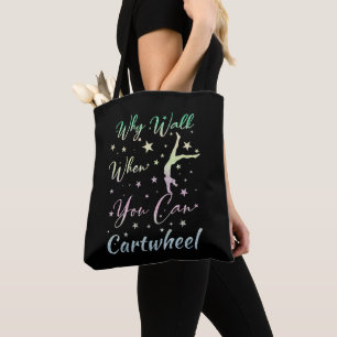 Waarom Lopen Als Je Radslag Kan Turnen Cadeaus Tote Bag