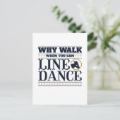 Waarom lopen wanneer je een dansslang kunt uitlijn briefkaart (Staand voorkant)