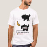 Waarom niemand met Scotties knoeit T-shirt<br><div class="desc">Een Scotch Terrier shows een grotere hond die baas is.</div>