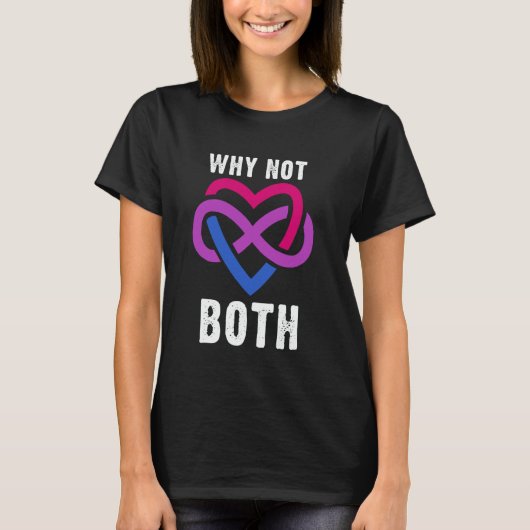 Waarom Niet Beide Polyamorie Oneindigheid Hart Bi T-shirt (Voorkant)