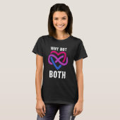 Waarom Niet Beide Polyamorie Oneindigheid Hart Bi T-shirt (Voorkant volledig)