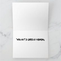 "Waarom niet" is een grenzeloos Wenskaart