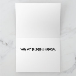 "Waarom niet" is een grenzeloos Wenskaart Kaart