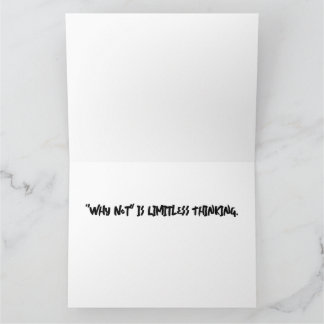 "Waarom niet" is een grenzeloos Wenskaart Kaart