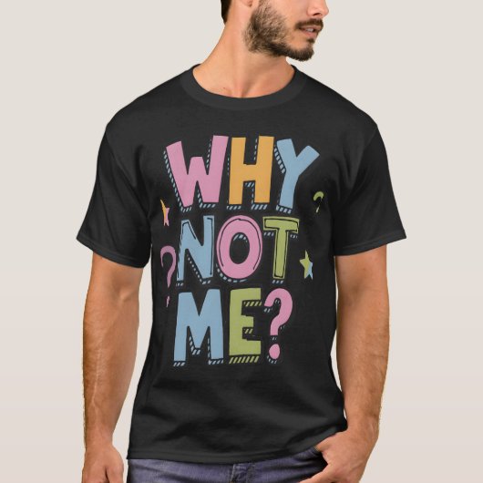 Waarom niet mijn t-shirt (Voorkant)