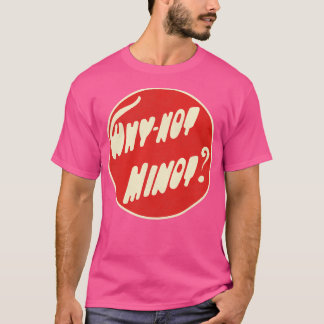 Waarom niet Minot North Dakota T-shirt