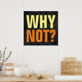 Waarom niet mogelijkheden Inspirerend Grey Poster (Keuken)