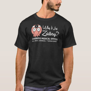 Waarom niet Zoidberg T-shirt