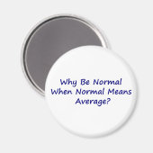 Waarom normaal zijn als normaal gemiddelde beteken magneet (Voorkant / Achterkant)