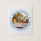 Waarom normaal zijn? Waar is het feest in dat? Legpuzzel (Verticaal)