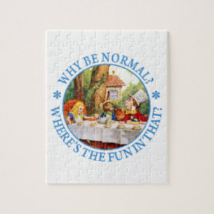 Waarom normaal zijn? Waar is het feest in dat? Legpuzzel