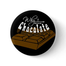 Waarom? Omdat Chocolade.