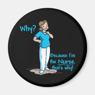 Waarom? Omdat ik de verpleegster ben Magneet